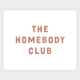 The homebody club Sticker